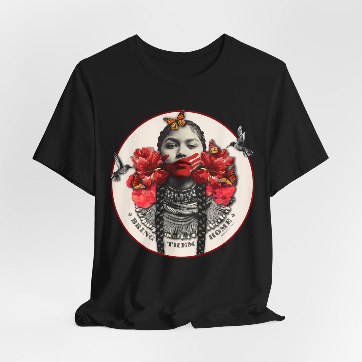 Bring Them Home T-Shirt — MMIW Graphic Tee