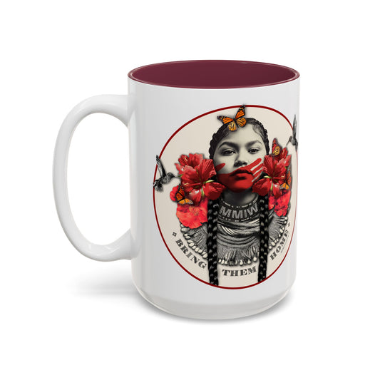 MMIW Accent Mug — Bring Them Home Coffee Mug (15 oz)