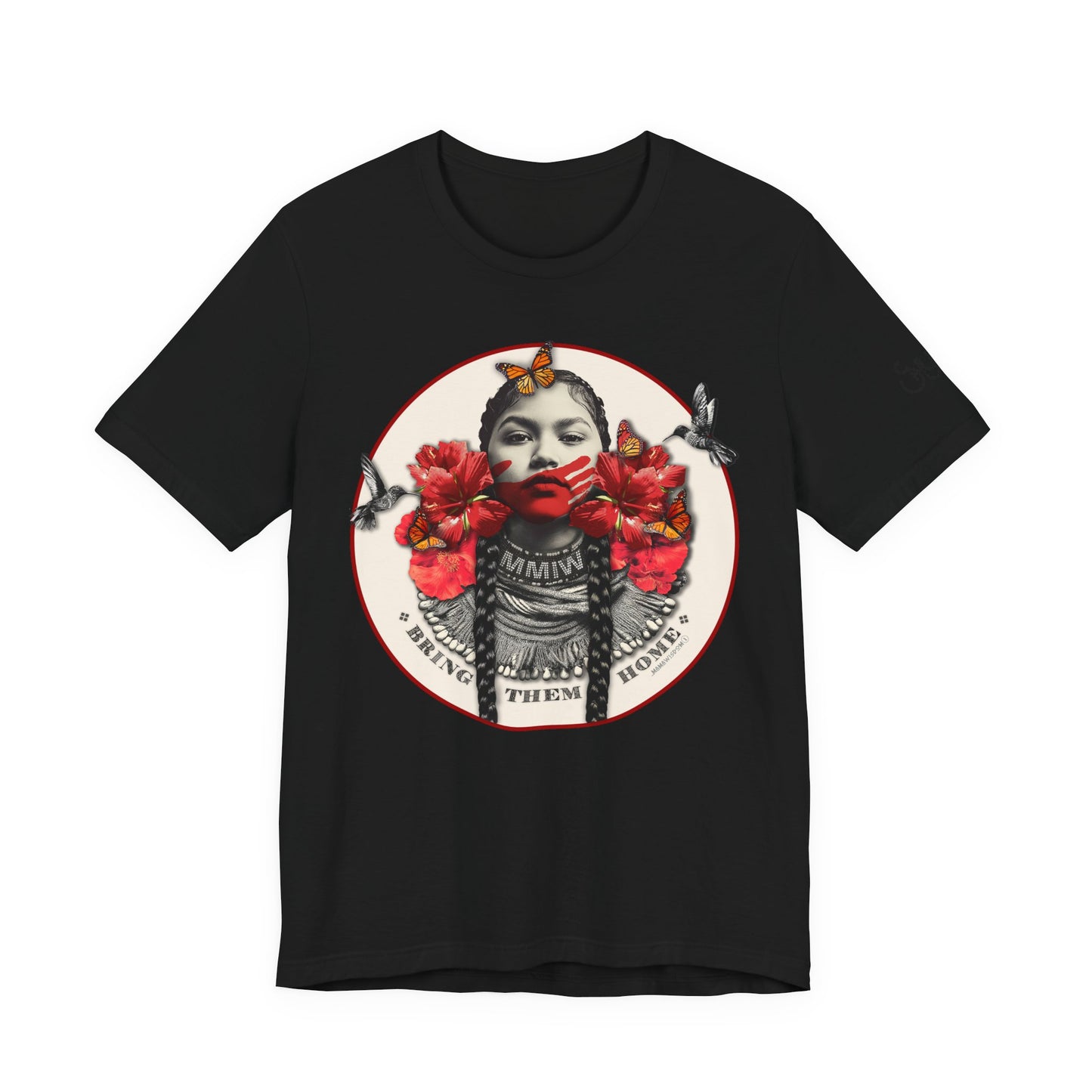 Bring Them Home T-Shirt — MMIW Graphic Tee